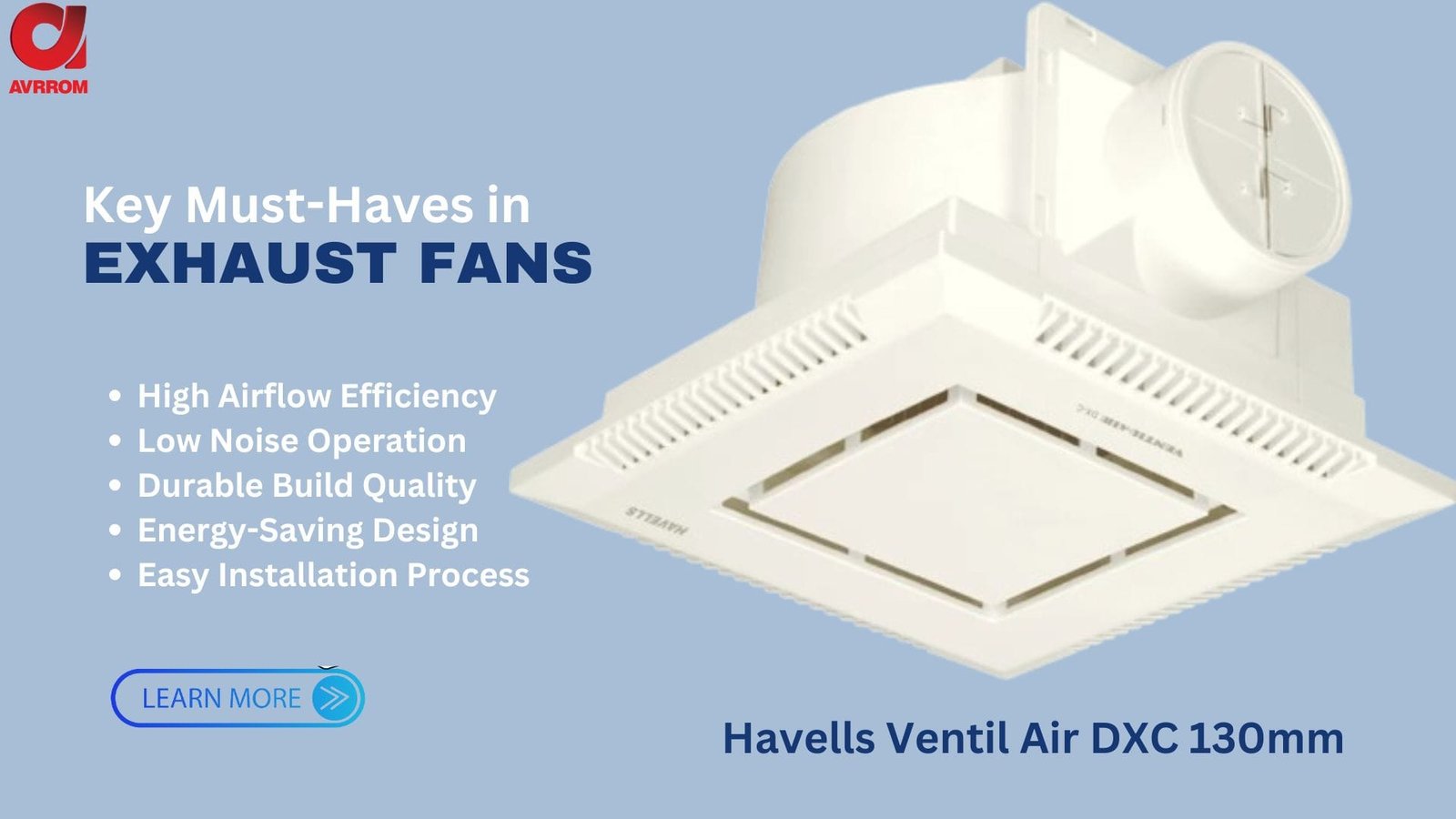Havells Ventil Air DXC 130mm Roof Mounting Exhaust Fan: Enhancing Airflow and Comfort